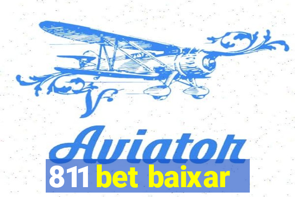 811 bet baixar